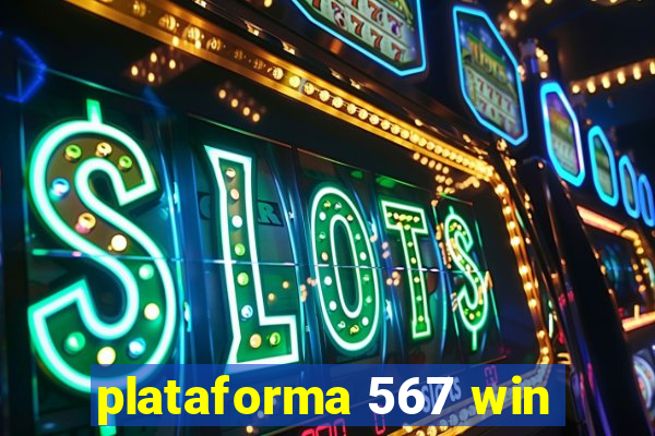 plataforma 567 win